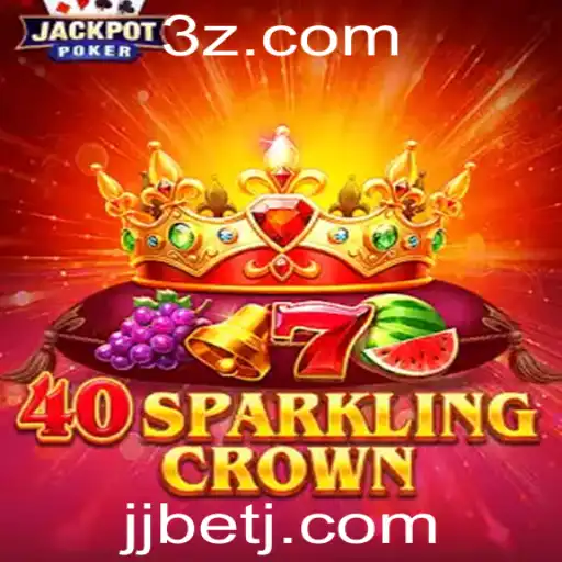 Descubra a Emoção de 40SparklingCrown: Um Jogo Inovador com JJBET