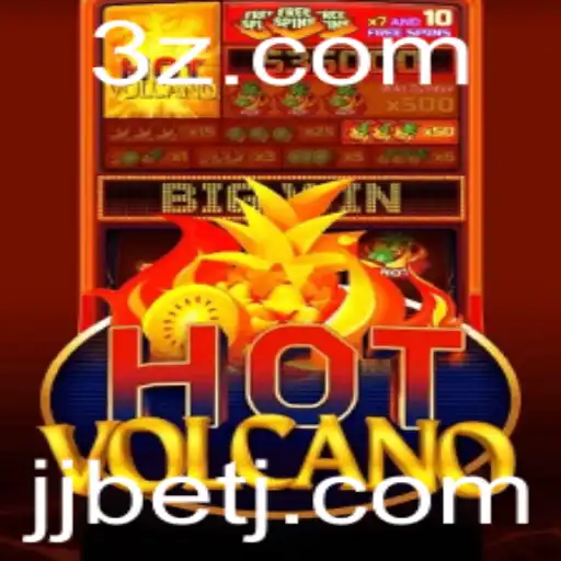Descubra o Fascinante Mundo de HotVolcano e JJBET: Um Guia Completo